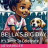 Bella's Big Day