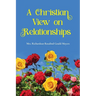 A Christian View on Relationships