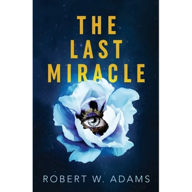 The Last Miracle