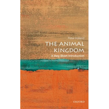 The Animal Kingdom: A Very Short Introduction