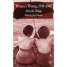 Women's Writing 1945-1960: After the Deluge