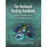 The Hardware Hacking Handbook: Breaking Embedded Security with Hardware Attacks