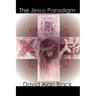 The Jesus Paradigm
