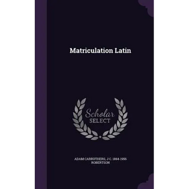 Matriculation Latin