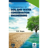 Fundamentals of Soil and Water Conservation Engineering