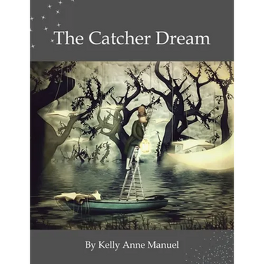 The Catcher Dream