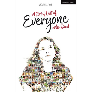 A Brief List of Everyone Who Died