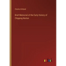 Brief Memorial of the Early History of Chipping Norton