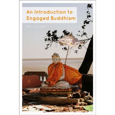 An Introduction to Engaged Buddhism