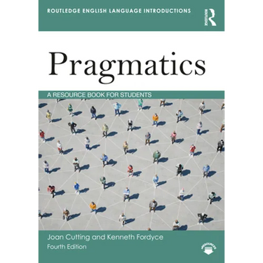 Pragmatics: A Resource Book for Students