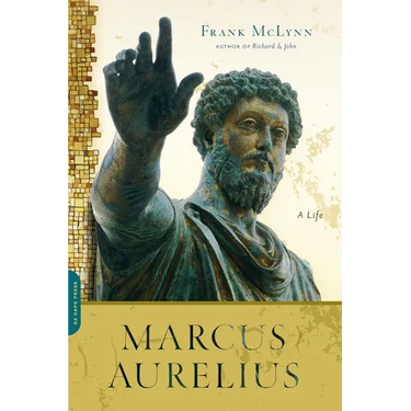 Marcus Aurelius: A Life