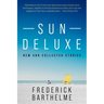 Sun Deluxe: New and Collected Stories