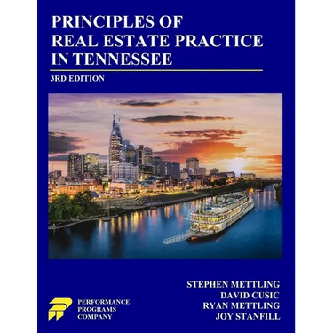 Principles of Real Estate Practice in Tennessee: 3rd Edition