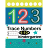 Trace Numbers 1-10 Kindergarten: Numbers 1-10 Trace & Write, Beginner Math Preschool Learning Books/ Tracing Workbook For Preschoolers, Activities For