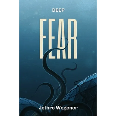 Deep Fear