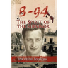 B-94 The Spirit of The Survivor