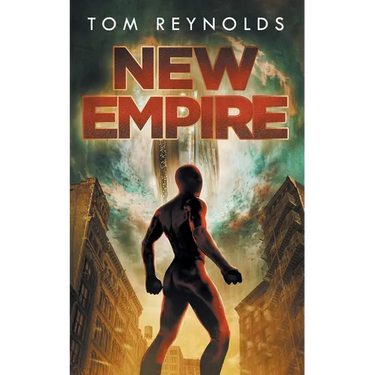 New Empire: (The Meta Superhero Novel Series Book 5)