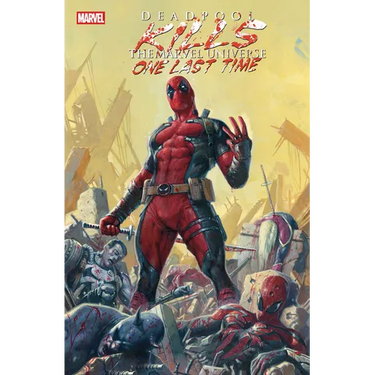 Deadpool Kills the Marvel Universe One Last Time