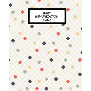 Baby Immunization Book: Child's Medical History To do Book, Baby 's Health keepsake Register & Information Record Log, Treatment Activities Tr