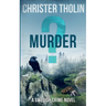 Murder?: A Swedish Crime Novel
