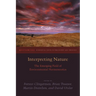 Interpreting Nature: The Emerging Field of Environmental Hermeneutics