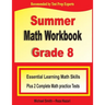 Summer Math Workbook Grade 8: Essential Learning Math Skills Plus Two Complete Math Practice Tests