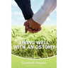 Living Well With an Ostomy
