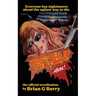 Don't Go In The Woods... Alone!: The Official Novelization