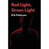 Red Light Green Light