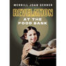 Revelation at the Food Bank