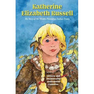 Katherine Elizabeth Russell: The Story of the Middle Plantation Indian Treaty