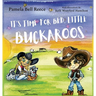 It's Time for Bed, Little Buckaroos