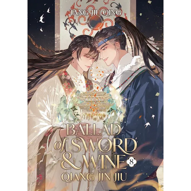 Ballad of Sword and Wine: Qiang Jin Jiu (Novel) Vol. 8