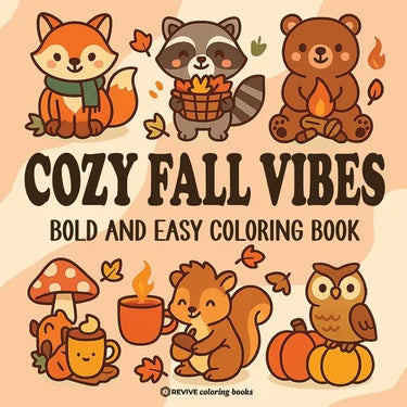Bold & Easy Cozy Fall Vibes Coloring Book: Cute Autumn Animal Stress Relief Coloring