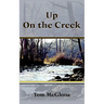Up on the Creek