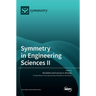 Symmetry in Engineering Sciences II