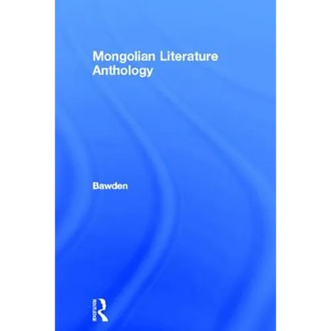 Mongolian Traditional Literature: An Anthology