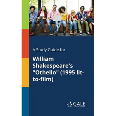 A Study Guide for William Shakespeare's "Othello" (1995 Lit-to-film)