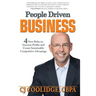 People Driven Business: 4 New Rules to Increase Profits and Create Sustainable Competitive Advantage