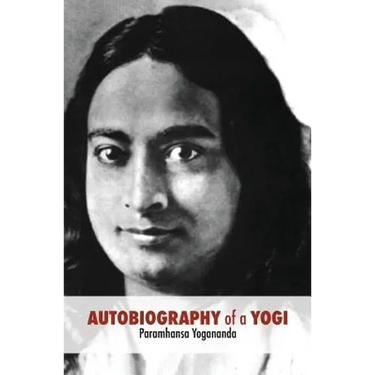 Autobiography of a Yogi: Unabridged 1946 Edition