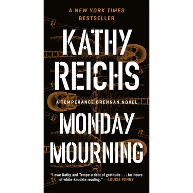 Monday Mourning: A Temperance Brennan Novel