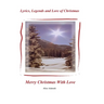 Lyrics, Legends and Lore of Christmas