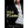 Old Flame: (Morelli Family, #8)