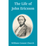 The Life of John Ericsson