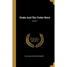 Drake And The Tudor Navy; Volume 1