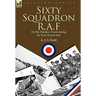 Sixty Squadron R.A.F: On the Western Front During the First World War