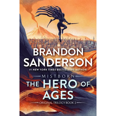 The Hero of Ages: Book Three of Mistborn
