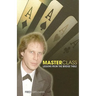 Master Class: Lessons from the Bridge Table