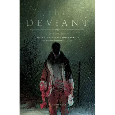The Deviant Vol. 2