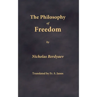 The Philosophy of Freedom